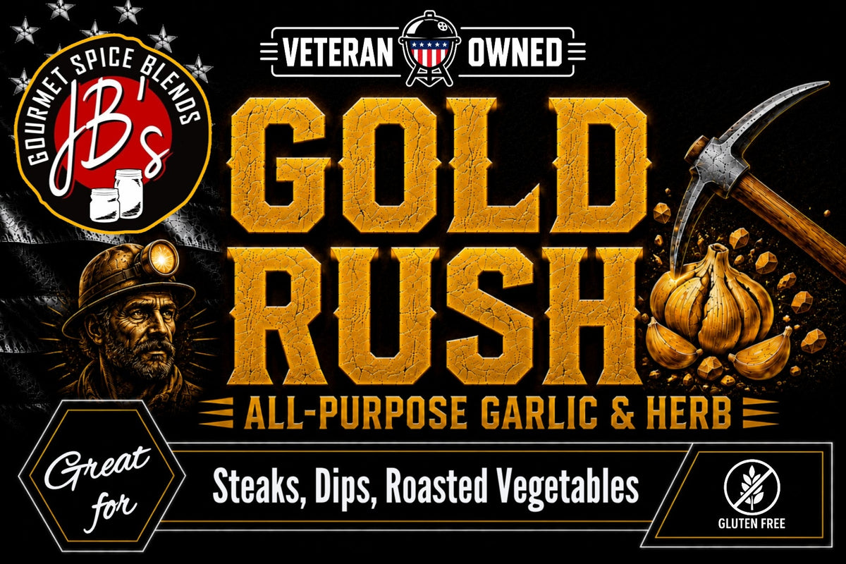 Promotional graphic for JB's Gourmet Spice Blends 'Gold Rush' all-purpose garlic & herb seasoning. The design features a black background with textured gold lettering, illustrations of a miner and garlic bulbs, a pickaxe, and badges for veteran ownership and gluten-free status.