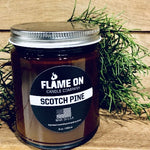 Flame On Scotch Pine Candle with Tree Needles Evergreen Scent